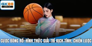Cược bóng rổ