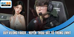 quỷ vương Faker